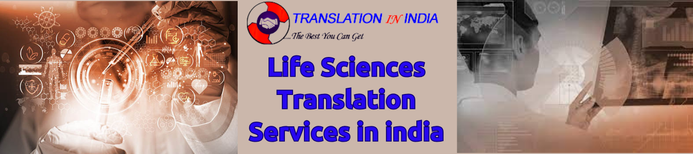 Life Sciences Translation Services in India 3