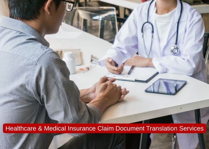 Healthcare & Medical Insurance Claim Document Translation Services