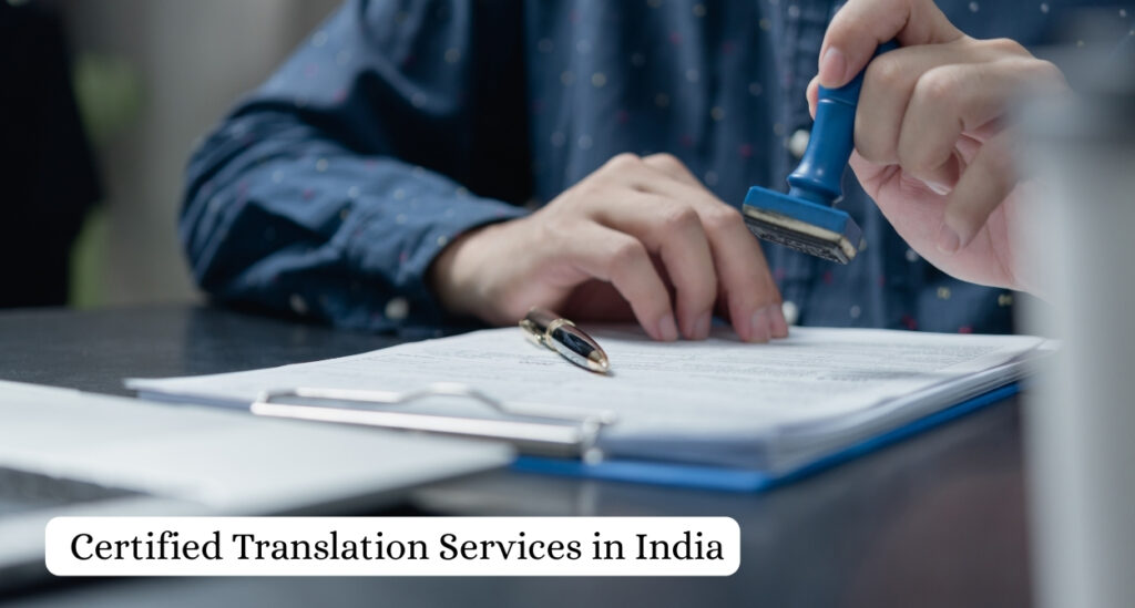 Certified Translation Services in India