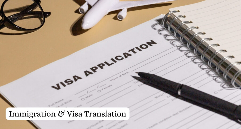 Immigration & Visa Translation